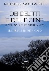 Dei delitti e delle cene (rassegna di scherzi di una vita). Tre burle prese a caso libro