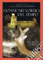 Donne nei vortici del tempo libro