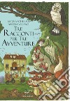 Tre racconti per tre avventure libro