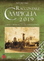 Raccontare Campiglia libro