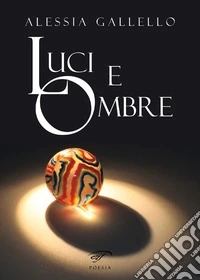 Luci e ombre