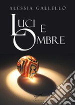 Luci e ombre