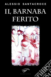 Il Barnaba ferito