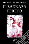 Il Barnaba ferito libro