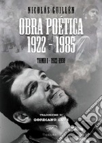 Obra poética 1922-1985. Vol. 1: 1922-1958