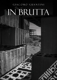 In brutta