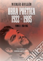 Obra poética 1922-1985. Vol. 2: 1958-1985