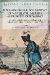 Ragguaglio sul soggiorno di Napoleone all'Elba al Principe di Piombino libro
