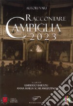 Raccontare Campiglia 2023 libro