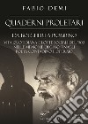 Quaderni proletari. Da Bolgheri a Piombino, vita quotidiana e lotte sociali del '900 nelle memorie di Gino Tinagli, poeta contadino e operaio libro