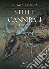 Stelle cannibali libro