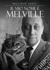Il mio nome è Melville