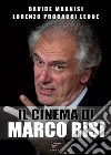 Il cinema di Marco Risi libro