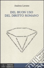 Del buon uso del diritto romano libro