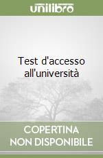Test d'accesso all'università libro