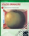 Spazio immagini. Vol. A: Costruzioni geometriche e proiezioni ortogonali. Per le Scuole superiori. Con espansione online libro