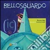 Bellosguardo libro