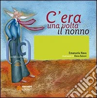 C'era una volta il nonno
