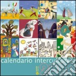 Calendario interculturale 2008 libro