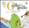 Grillo bel grillo. Ediz. illustrata. Con CD Audio libro di Poggi Pierfrancesco