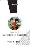 Detective in bicicletta libro