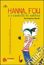 Hanna, Fou e i castelli di sabbia libro