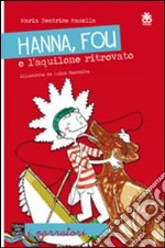 Hanna, Fou e l'aquilone ritrovato libro