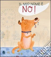 Il mio nome è No!
