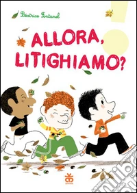 Allora, litighiamo? libro