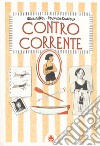 Contro corrente libro