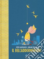 Il bell'addormentato. Ediz. a colori libro