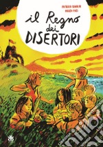 Il regno dei disertori libro