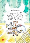 Terribile gatto! Ediz. a colori libro