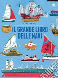 Il grande libro delle navi