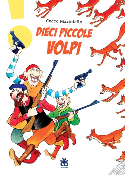 Dieci piccole volpi