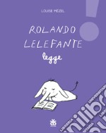 Rolando Lelefante legge libro