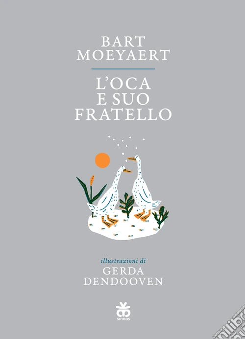 L'oca e suo fratello