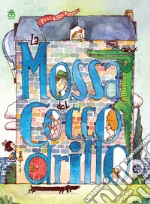 La mossa del coccodrillo libro