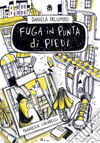 Fuga in punta di piedi