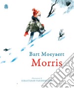 Morris. Ediz. a colori libro