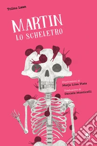 Martin lo scheletro