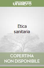 Etica sanitaria libro