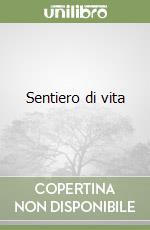 Sentiero di vita libro