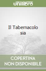 Il Tabernacolo sia libro
