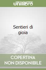 Sentieri di gioia