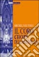 Il coro cuore dell'assemblea