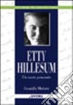 Etty Hillesum. Un cuore pensante libro