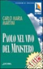 Paolo nel vivo del ministero libro