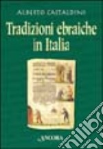 Tradizioni ebraiche in Italia libro