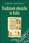 Tradizioni ebraiche in Italia libro